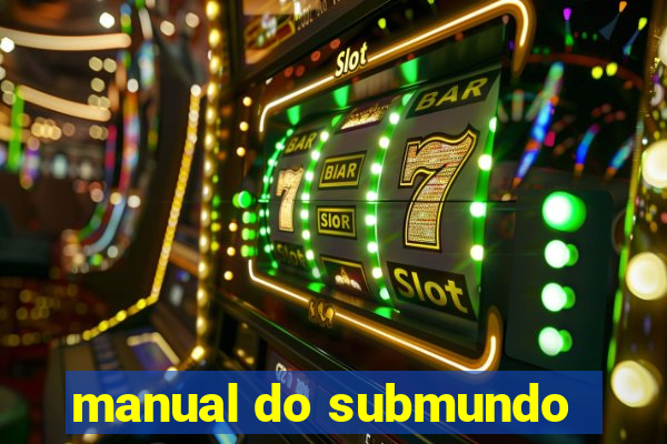 manual do submundo